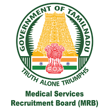 TN MRB Recruitment 2021 – Opening for 788 Medical Officer posts | Apply Now