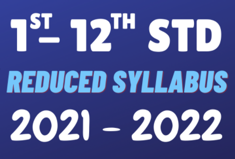 1st Std to 12th Std Reduced Syllabus